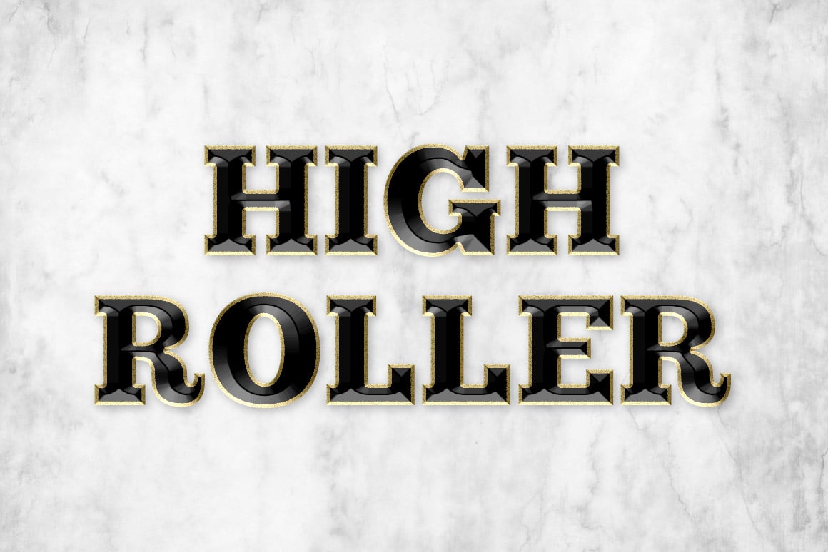 high roller